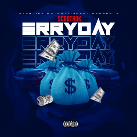 Erryday | Boomplay Music