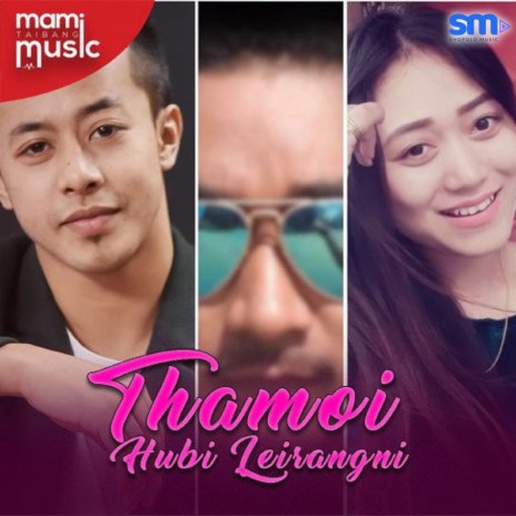 Thamoi Hubi Leirangni ft. Sangeeta Chungkham | Boomplay Music