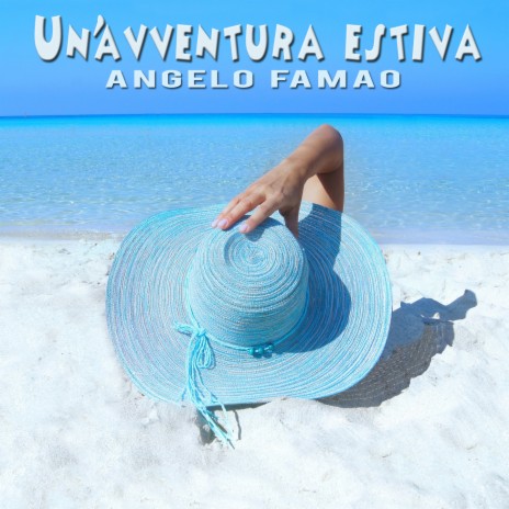 Un'avventura estiva | Boomplay Music