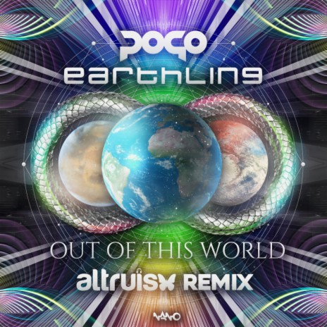Out Of This World (Altruism Remix) ft. Earthling | Boomplay Music