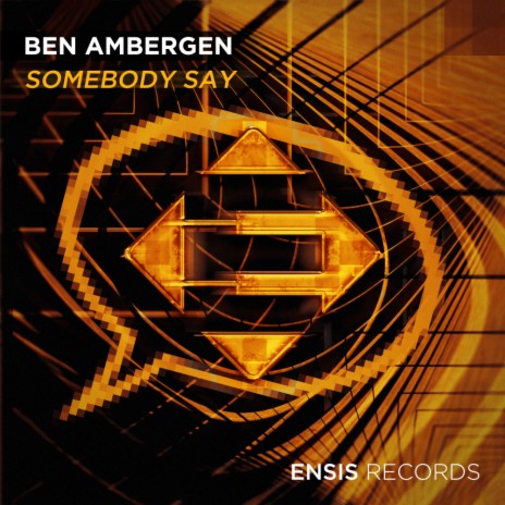 Somebody Say (Extended Mix)