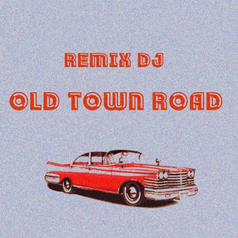 Old Town Road | Boomplay Music