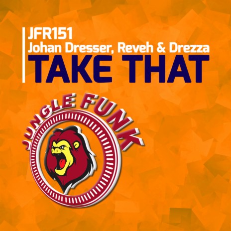 Take That (Original Mix) ft. Reveh & Drezza | Boomplay Music