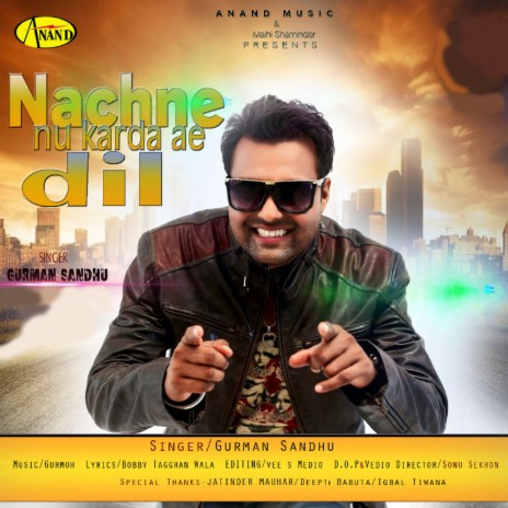 Nachne Nu Karda E Dil | Boomplay Music