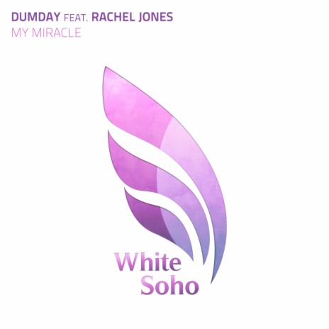 My Miracle (Radio Edit) ft. Rachel Jones | Boomplay Music