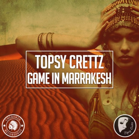 Game In Marrakesh (Original Mix)