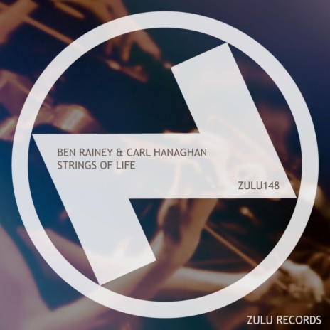 Strings Of Life (Original Mix) ft. Carl Hanaghan