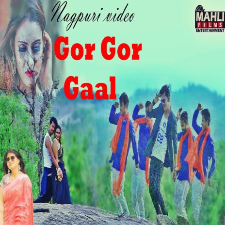 Gor Gor Gaal | Boomplay Music