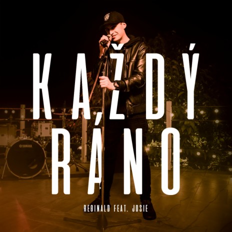 Každý Ráno ft. Josie | Boomplay Music