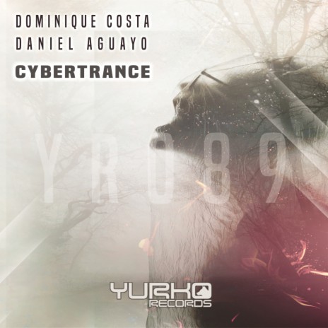 Cybertrance ft. Daniel Aguayo