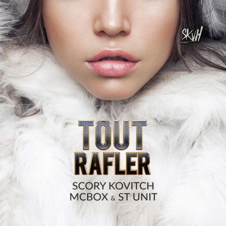 Tout rafler ((Cassé les tous)) ft. McBox & St Unit