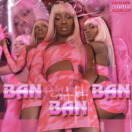 Ban Ban Ban | Boomplay Music