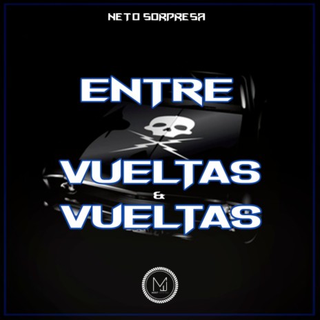 Entre Vuelta y Vuelta | Boomplay Music