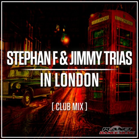 In London (Club Mix) ft. Jimmy Trias | Boomplay Music