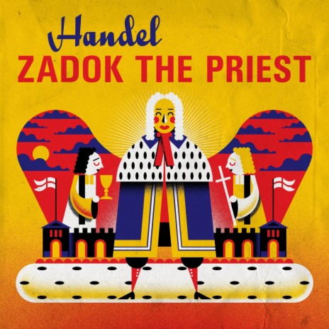 Coronation Anthem, HWV 258 "Zadok the Priest" | Boomplay Music