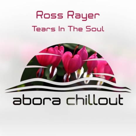 Tears In The Soul (Downtempo Mix) | Boomplay Music