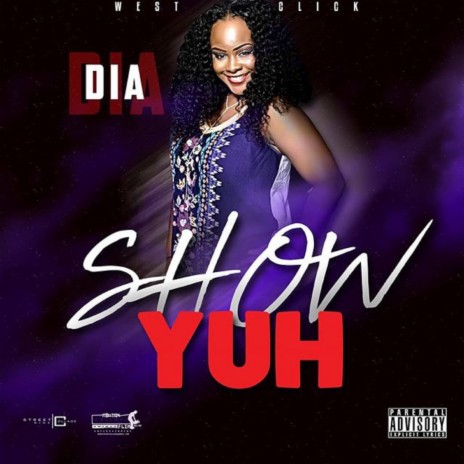 Show Yuh | Boomplay Music