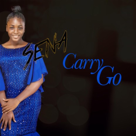 Carry All Dey Go | Boomplay Music
