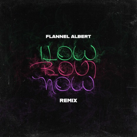 How Bout Now (Remix) | Boomplay Music