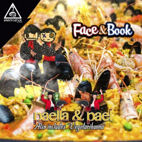 Paella & Pael (Original Mix)