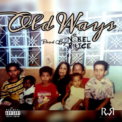 Old Ways | Boomplay Music