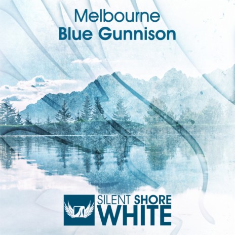 Blue Gunnison (Original Mix)