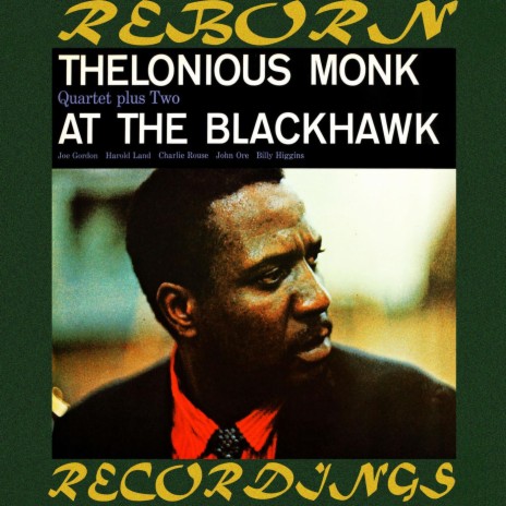 'Round Midnight ft. Thelonious Monk Quartet + Two | Boomplay Music