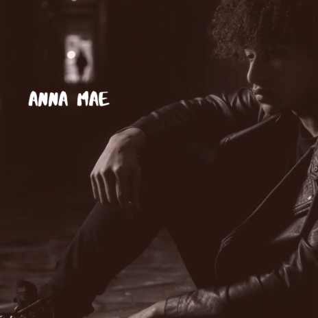 Anna Mae | Boomplay Music