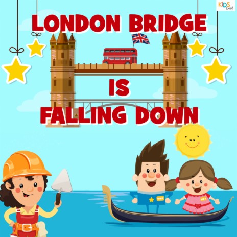 London Bridge Is Falling Down + More Nursery Rhymes & Kids Songs
