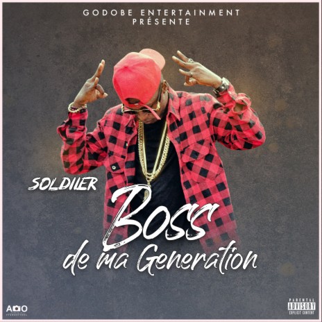 Boss de ma generation | Boomplay Music