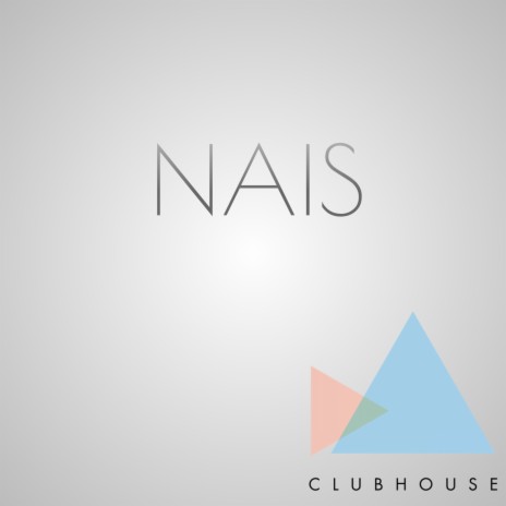 Nais | Boomplay Music