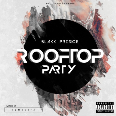 Rooftop Party | Boomplay Music