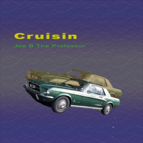 Cruisin | Boomplay Music