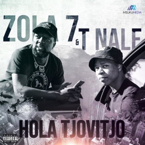 Hola Tjovitjo ft. Zola7 | Boomplay Music