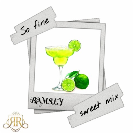 So Fine (Sweet Mix) | Boomplay Music