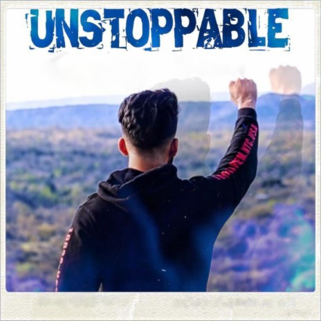 Unstoppable | Boomplay Music