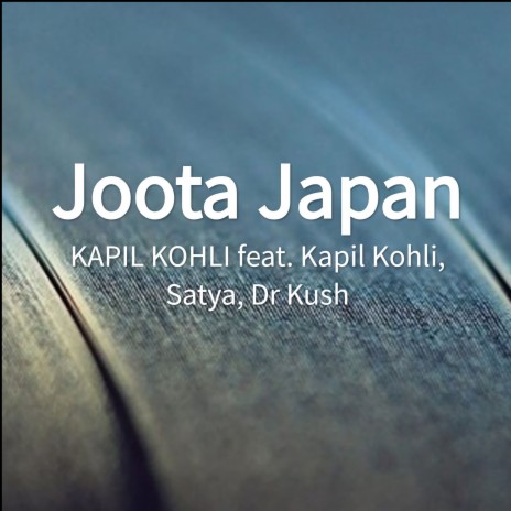 Joota Japan | Boomplay Music