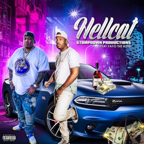 Hellcat ft. Yayo The Boss | Boomplay Music