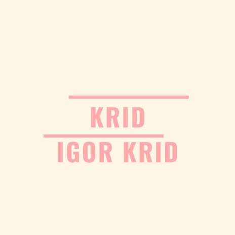 Krid | Boomplay Music