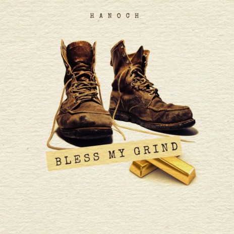 Bless My Grind | Boomplay Music