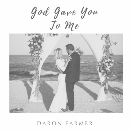 God Gave You to Me | Boomplay Music