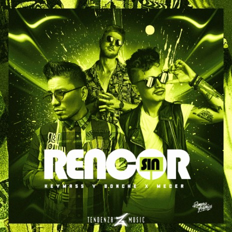 Sin Rencor ft. Mecer | Boomplay Music