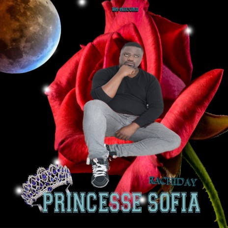 Princesse sofia | Boomplay Music