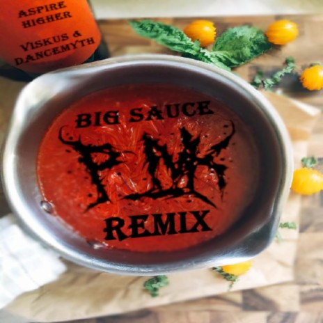 Big Sauce (P_NK Remix) ft. Dancemyth & P_NK | Boomplay Music