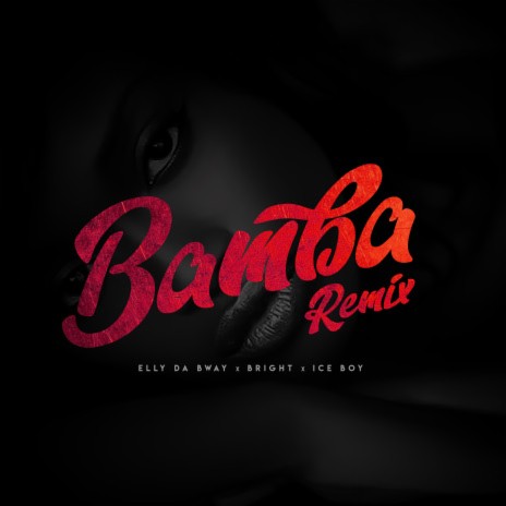Bamba Remix | Boomplay Music