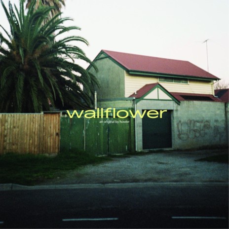 Wallflower | Boomplay Music