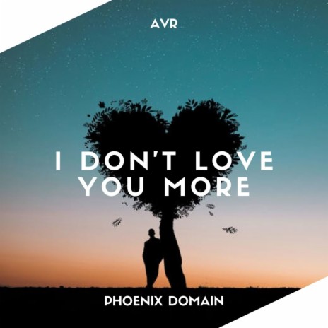 I Don't Love You More (Original Mix)