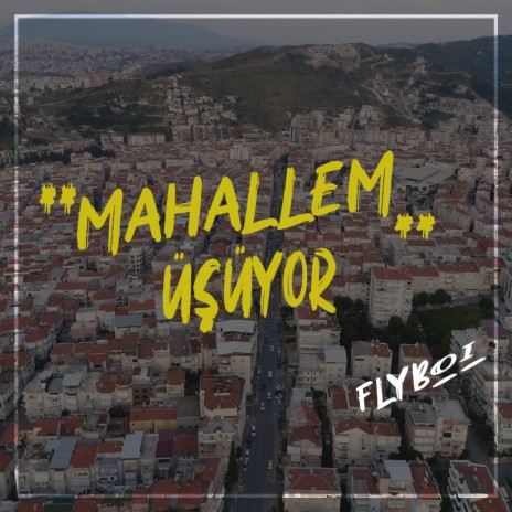 Mahallem Üşüyor | Boomplay Music