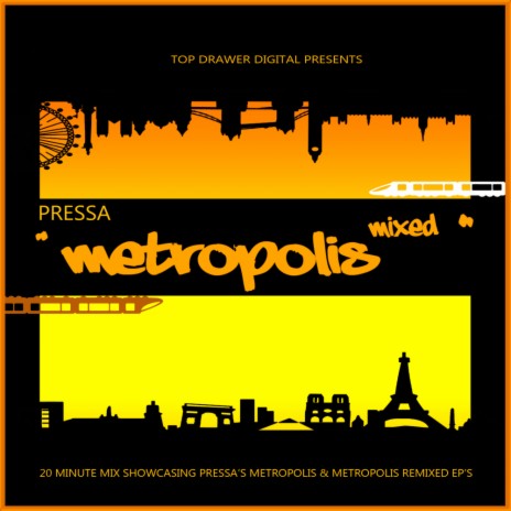 Metropolis Mixed (Continuous DJ Mix)