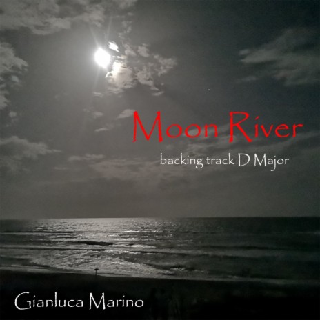 Moon River (Backing Track D Major) | Boomplay Music